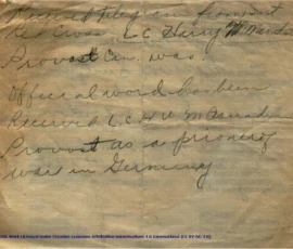 Content:"Received telegram from Int Red Cross L-C Harry W Manchester Provost Can. was.Official wodk has been Received L.C H W M Canadian Provost as a prisoner of war in Germany"The source of this initial notification is unknown, but probably came from the regimental headquarters of the Essex Scottish Regiment in Windsor, Ontario, Canada, in late August or September 1942.